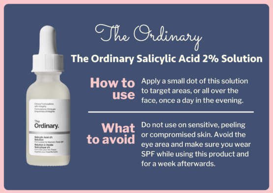 The Ordinary Salicylic Acid for pores